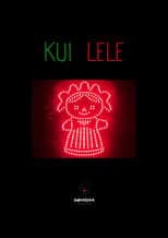 Poster for KUI LELE