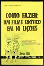 Poster for Como Fazer um Filme Erótico em 10 Lições