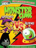 Poster for Monster Class: Witches Vs Aliens