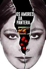 Poster for Os Amores da Pantera