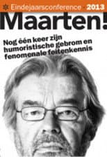 Poster for Maarten van Rossem: Eindejaarsconference 2013