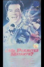 Poster for ¿Me permites matarte?