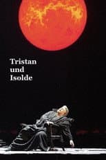 Poster for Tristan und Isolde - Wiener Staatsoper