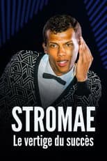 Poster for Stromae : Le vertige du succès