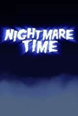 Poster for Nightmare Time