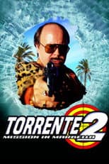 Poster for Torrente 2: Mission in Marbella
