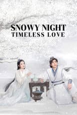 Poster for Snowy Night Timeless Love
