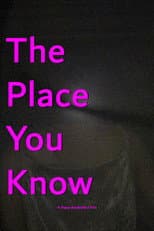 Poster for The Place You Know