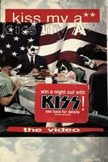 Poster for Kiss My Ass: The Video