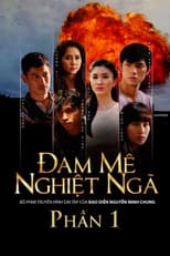 Poster for Đam mê nghiệt ngã