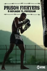 Poster for Prison Fighters: Five Rounds to Freedom