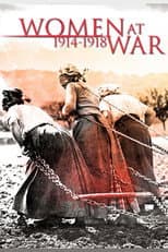 Poster for Women at War 1914-1918