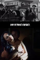 Poster for Mi último deseo