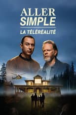 Poster for Aller simple: la téléréalité