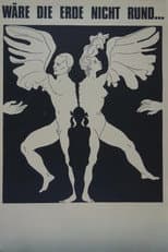 Poster for Wäre die Erde nicht rund...