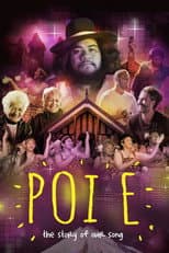 Poster for Poi E: The Story of Our Song