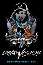 Poster for Dimevision Vol 1: That's The Fun I Have