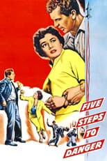 Poster for 5 Steps to Danger