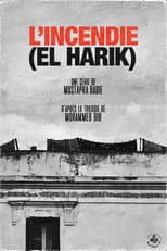 Poster for L’Incendie (El Harik)