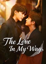 Poster for The Love in My Way