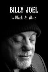 Poster for Billy Joel: In Black & White