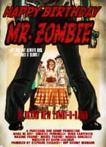 Poster for Happy Birthday, Mr. Zombie