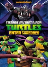 Poster for Teenage Mutant Ninja Turtles: Enter Shredder