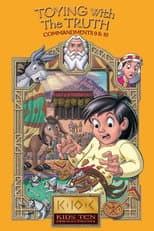 Poster for Toying with the Truth: Commandments 9-10