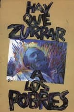 Poster for Hay que zurrar a los pobres