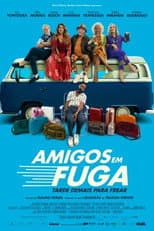Poster for Amigos em Fuga