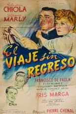 Poster for El viaje sin regreso