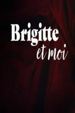 Poster for Brigitte and I