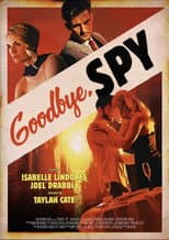 Poster for Goodbye, Spy