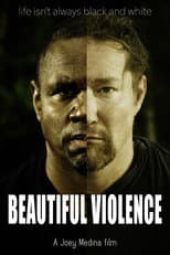 Poster for Beautiful Violence