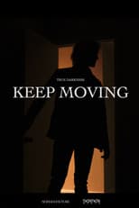 Poster for TRUE DARKNESS: KEEP MOVING