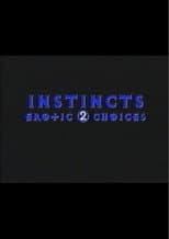 Poster for Instincts: Erotic Choices 2