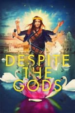 Poster for Despite the Gods