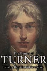 Poster for The Genius of Turner: Painting the Industrial Revolution