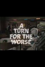 Poster for A Turn for the Worse