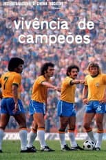 Poster for Vivência de Campeões