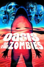 Poster for Oasis of the Zombies