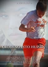 Poster for Crossing into Heaven