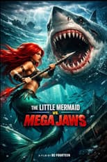 Poster for The Little Mermaid vs. Mega Jaws