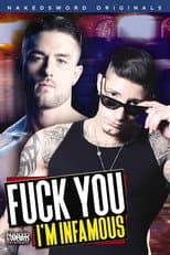 Poster for Fuck You I'm Infamous