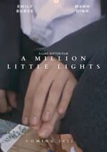 Poster for A Million Little Lights