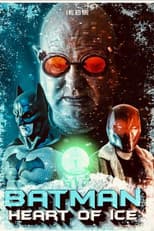 Poster for Batman: Heart of Ice