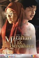 Poster for Matahari Tak Bercahaya