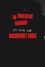 Poster for Backstreet Girls - en farligere variant