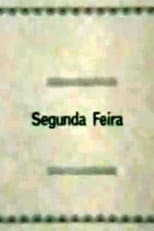 Poster for Segunda-Feira