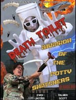 Poster for Death Toilet 5: Invasion of the Potty Snatchers